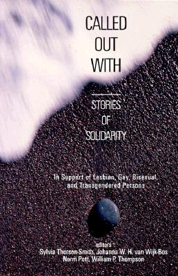 Called Out With (Stories of Solidarity)