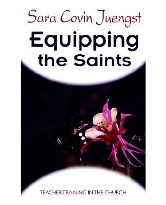 Equipping the Saints