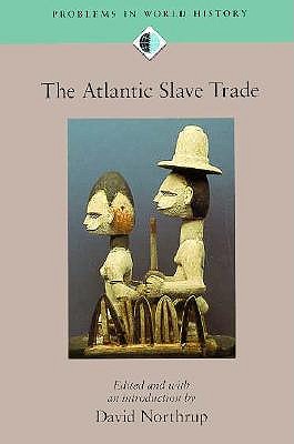 Image for The Atlantic Slave Trade (Problems in World History)