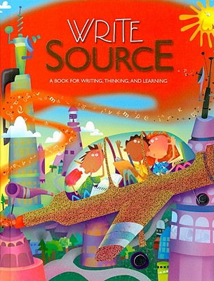 Write Source: Student Book Hardcover Grade 3 2006