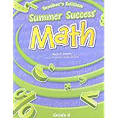 Great Source Summer Success Math: Teacher Edition Grade 4 2008