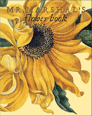 Mr. Marshal's Flower Book