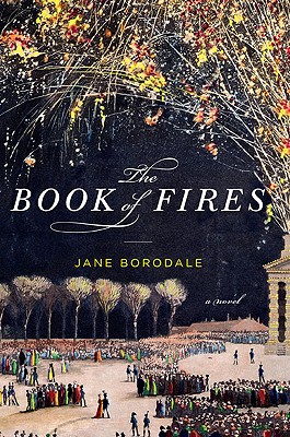 The Book of Fires: A Novel
