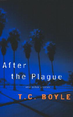 Image for After the Plague: AND OTHER STORIES