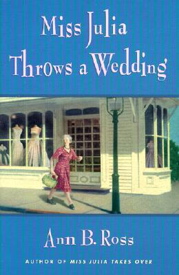 Image for Miss Julia Throws a Wedding (SIGNED)