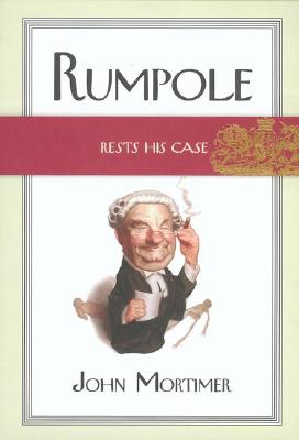 Image for Rumpole rests his case