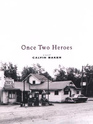 Once Two Heroes.