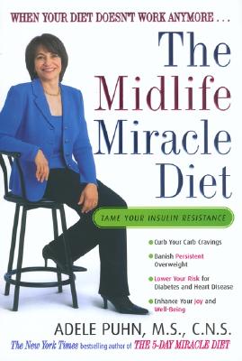 Image for The Midlife Miracle Diet: When Your Diet Doesn't Work Anymore . . .