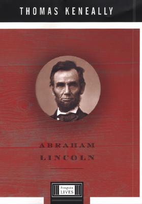 Abraham Lincoln (Penguin Lives)
