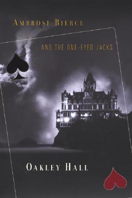 Image for Ambrose Bierce And The One-Eyed Jacks