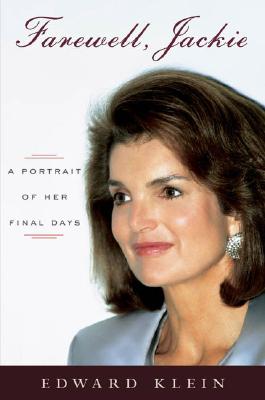 Image for Farewell, Jackie: A Portrait of Her Final Days