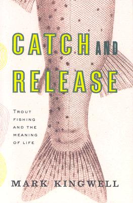 Catch and Release