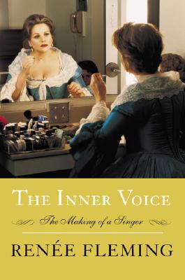 The Inner Voice: The Making of a Singer