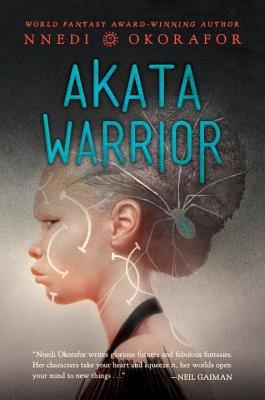 Image for Akata Warrior (The Nsibidi Scripts) Akata Warrior (The Nsibidi Scripts)