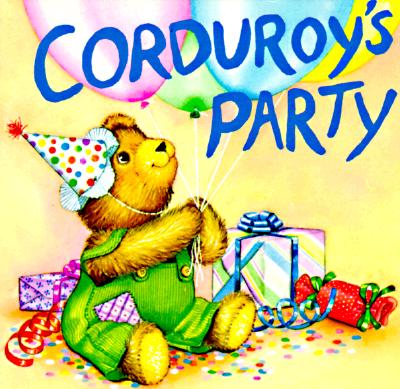 Corduroy's Party