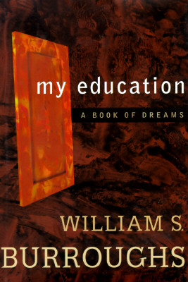 Image for My Education: A Book of Dreams