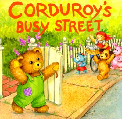 CORDUROY'S BUSY STREET