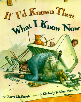 Image for If I'd Known Then What I Know Now If I'd Known Then What I Know Now