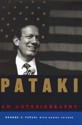 PATAKI : AN AUTOBIOGRAPHY