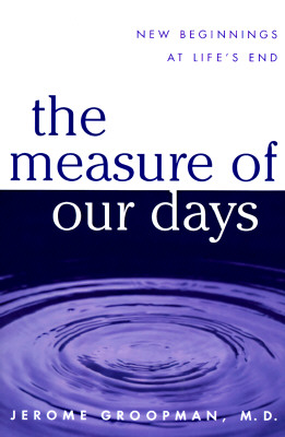 The Measure of Our Days