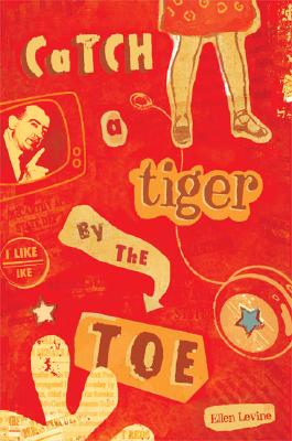 Image for Catch a Tiger by the Toe