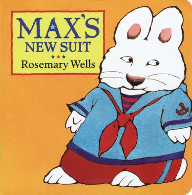 Max's New Suit (Max and Ruby)