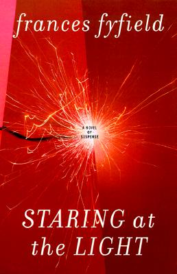 Staring at the Light: A Sarah Fortune Mystery (Attorney Sarah Fortune Mysteries)