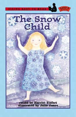 Image for The Snow Child (Easy-to-Read,Viking) The Snow Child (Easy-to-Read,Viking)
