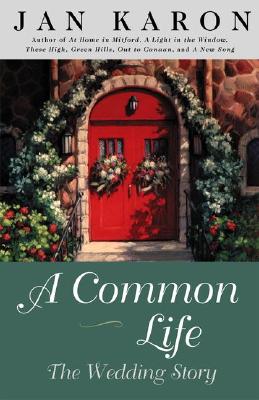 A Common Life (The Mitford Years, Book 6)