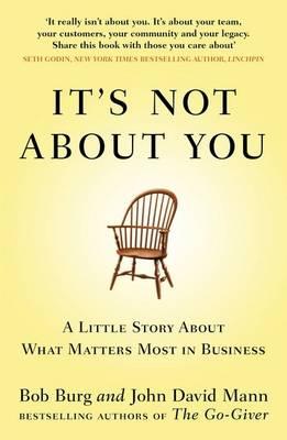 Image for It's Not About You