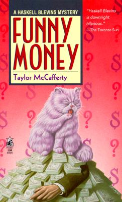 Funny Money (Haskell Blevins Mysteries)