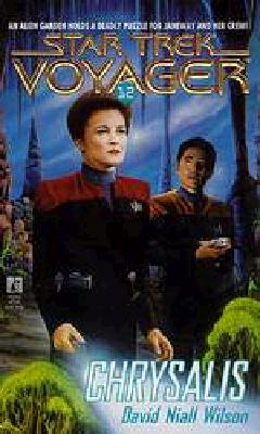 Chrysalis (Star Trek Voyager, No 12)