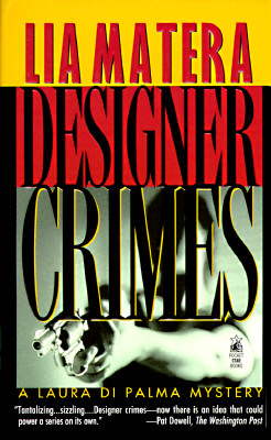 Designer Crimes : A Laura Di Palma Mystery