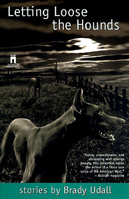 LETTING LOOSE THE HOUNDS : STORIES Image for LETTING LOOSE THE HOUNDS : STORIES