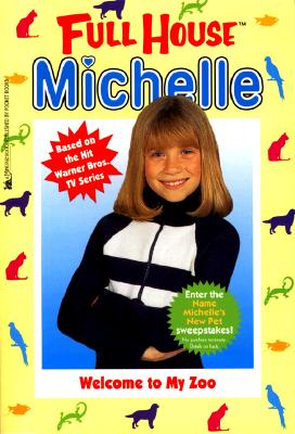 Welcome To My Zoo (Full House: Michelle)