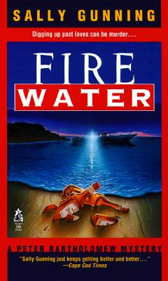 Fire Water (Peter Bartholomew Mysteries)