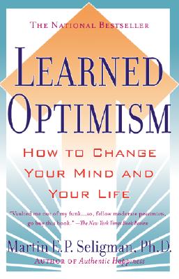 Image for Learned Optimism  How to Change Your Mind and Your Life