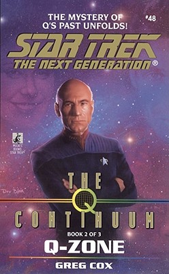 Q-Zone (Star Trek The Next Generation, Book 48)