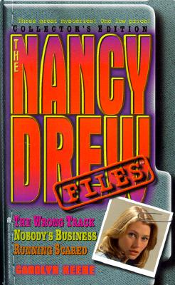 Nancy Drew Files Collector's Edition: The Wrong Track/Nobody's Business/Running Scared