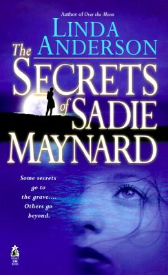 The Secrets of Sadie Maynard