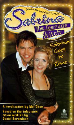 Sabrina Goes To Rome Sabrina The Teenage Witch (Allen Lane Science)