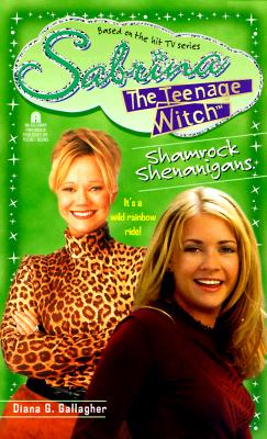 Shamrock Shenanigans: Sabrina, the Teenage Witch #19