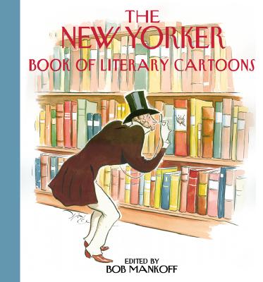 New Yorker Book of Literary Cartoons