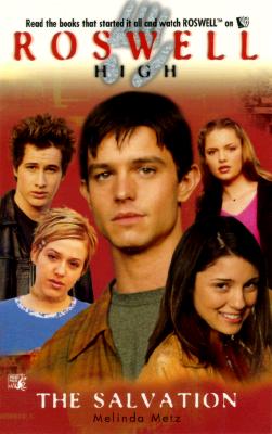 The Salvation (Roswell High No. 10)
