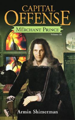 Capital Offense: Merchant Prince III