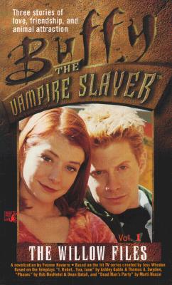 The Willow Files, Vol. 1 (Buffy: The Vampire Slayer)