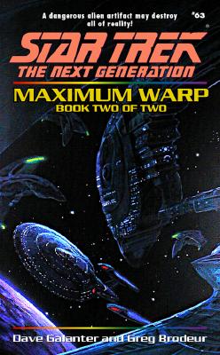 Maximum Warp Book Two: Forever Dark (Star Trek The Next Generation, No 63)