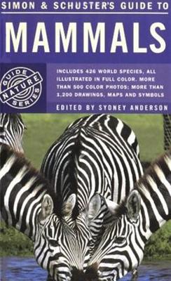 Simon & Schuster's Guide To Mammals