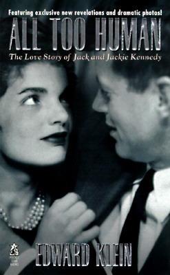 Image for All Too Human: The Love Story of Jack and Jackie Kennedy
