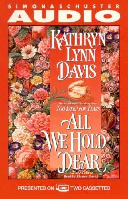 All We Hold Dear